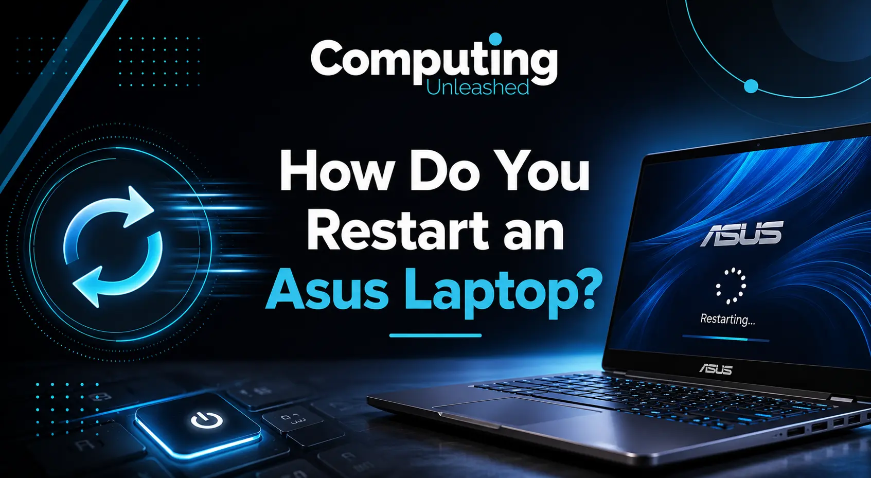 How Do You Restart an Asus Laptop