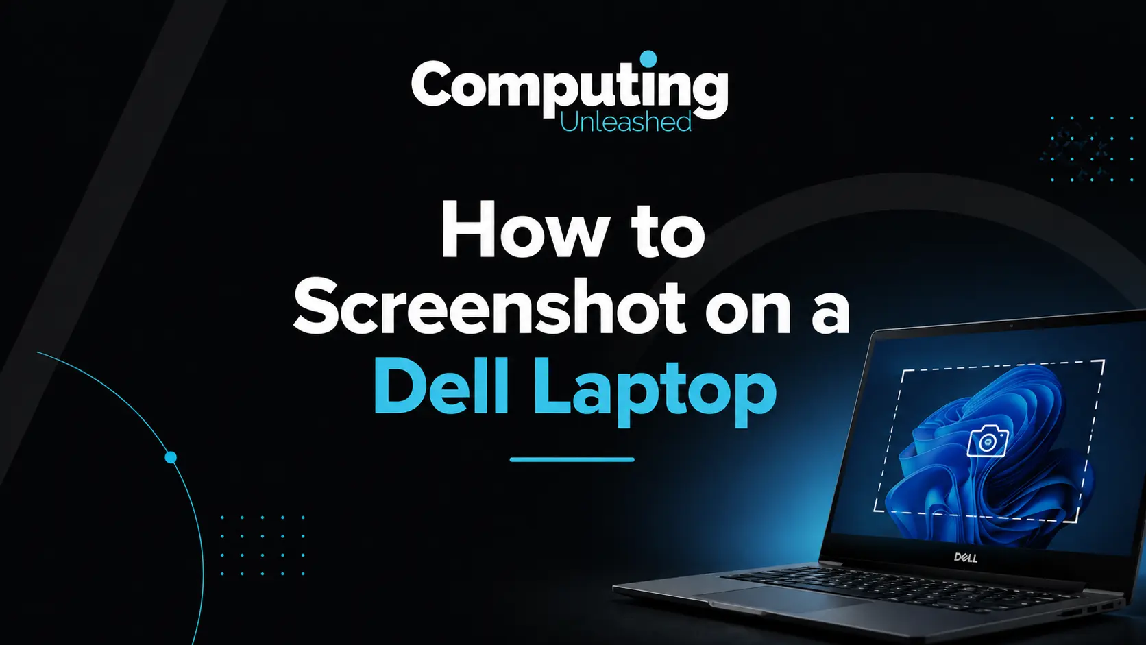 How to Screenshot on a Dell Laptop
